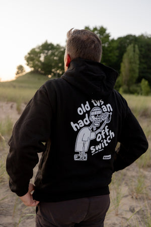 Old TVs Had an Off Switch - Hoodie